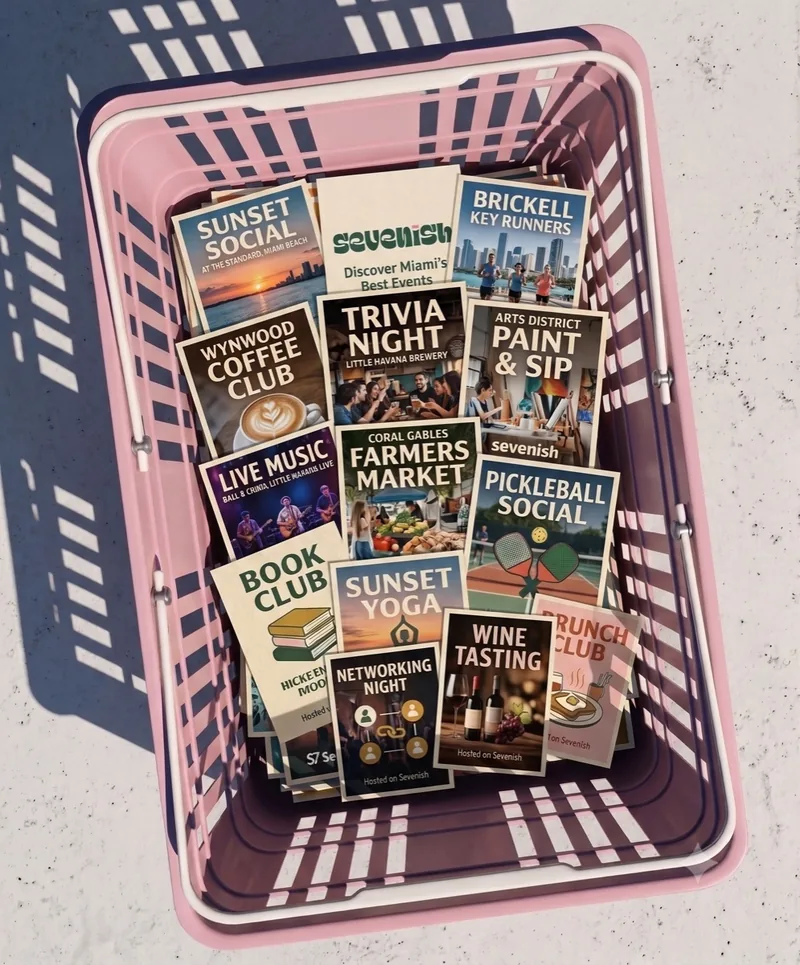 A shopping basket brimming with flyers for Sevenish events across Miami: Sunset Social, Brickell Key Runners, Wynwood Coffee Club, Trivia Night, Paint and Sip, Coral Gables Farmers Market, Pickleball Social, Book Club, Sunset Yoga, Wine Tasting, Networking Night and Brunch Club