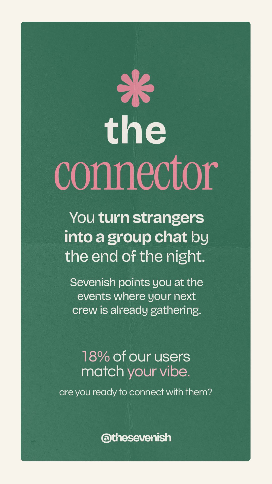 The Sevenish vibe card for The Connector