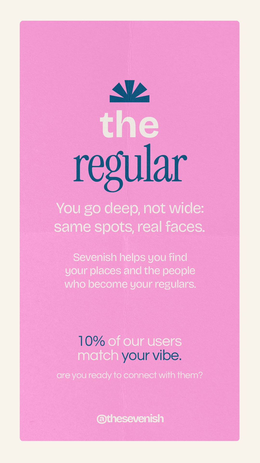 The Sevenish vibe card for The Regular